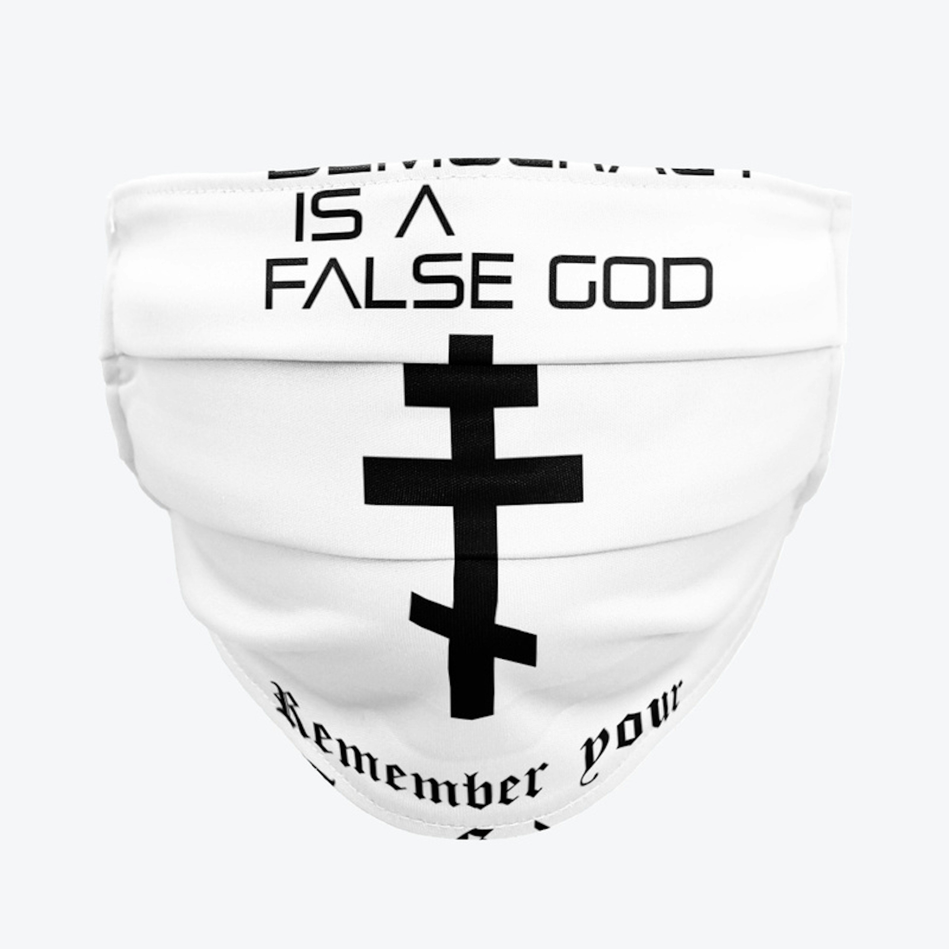 Democracy False God Orthodox Cross 
